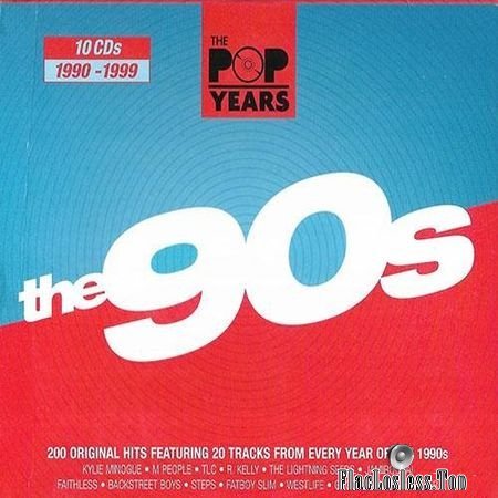 VA - The Pop Years - The 90's (2010) FLAC (tracks + .cue)