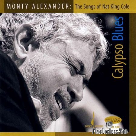 Monty Alexander - Calypso Blue: The Songs of Nat King Cole (2008) (24bit Hi-Res) FLAC