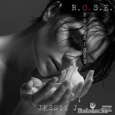 Jessie J - R.O.S.E. (Obsessions) (2018) (EP) FLAC