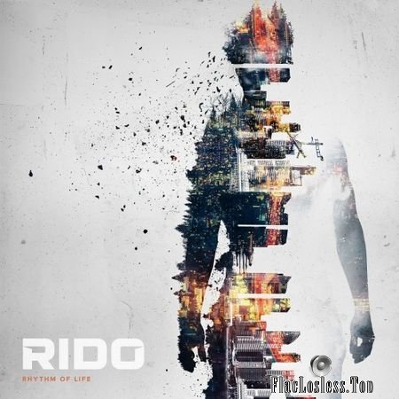 Rido - Rhythm Of Life (2016) FLAC (tracks)