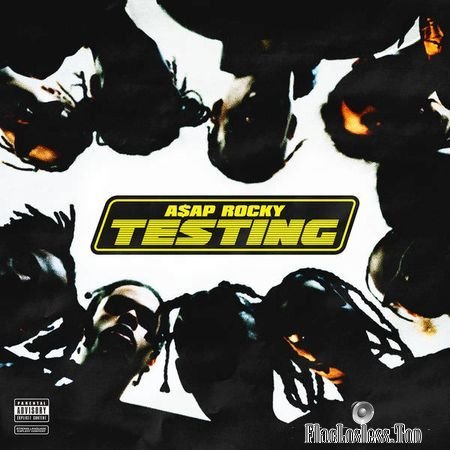 A$AP Rocky - TESTING (2018) (24bit Hi-Res) FLAC