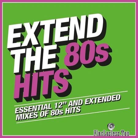 VA - Extend The 80s Hits (2018) (3CD) FLAC