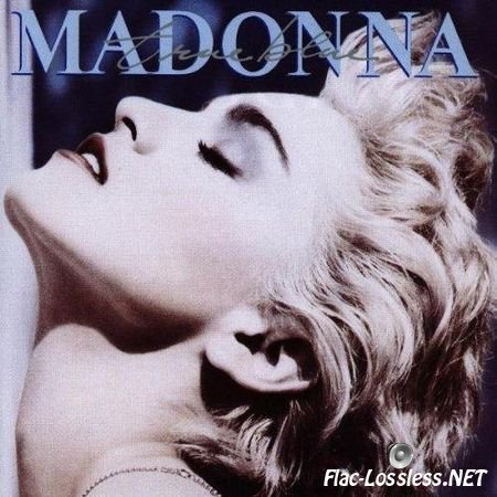 Madonna - True Blue (1986/2012) FLAC (tracks)