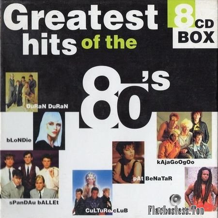 VA - Greatest Hits Of The 80's & More Greatest Hits Of The 80's (1998, 2000) FLAC (tracks + .cue)