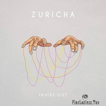 Zuricha - Inside Out (2018) FLAC