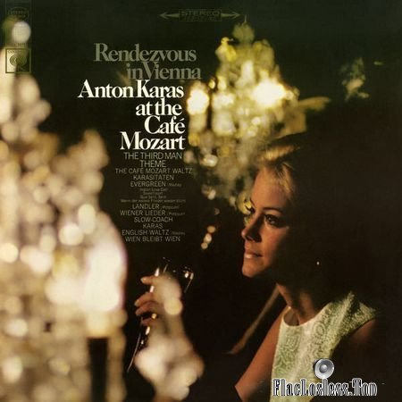 Anton Karas - Rendezvous in Vienna: Anton Karas at the Cafe Mozart 1966 (2017) (24bit Hi-Res) FLAC