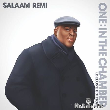 Salaam Remi - One: In the Chamber (2018) (Deluxe Edition) FLAC