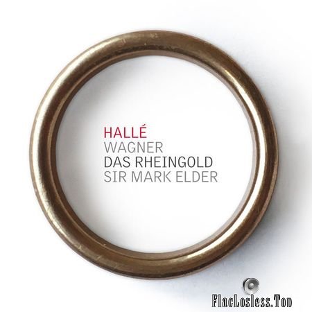 Halle - Wagner: Das Rheingold (2018) (24bit Hi-Res) FLAC