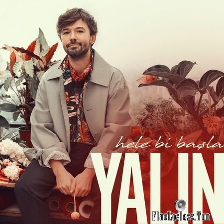 Yalin - Hele Bi Basla (2018) (24bit Hi-Res Single) FLAC