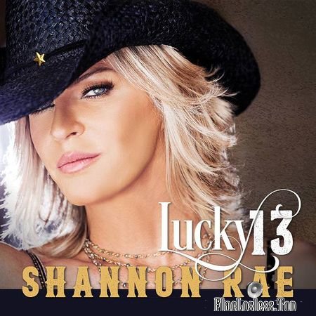 Shannon Rae - Lucky 13 (2018) FLAC