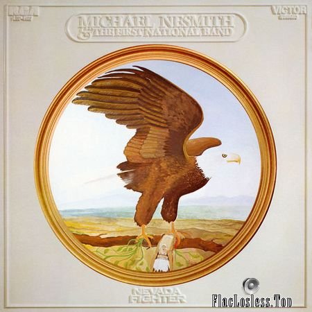 Michael Nesmith and The First National Band - Nevada Fighter 1971 (2018) (24bit Hi-Res, Expanded Edition) FLAC
