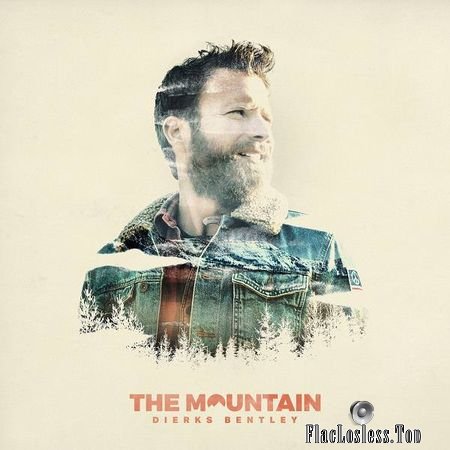 Dierks Bentley - The Mountain (2018) (24bit Hi-Res) FLAC