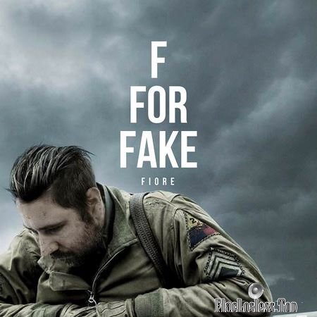 Fiore - F For Fake (2018) FLAC
