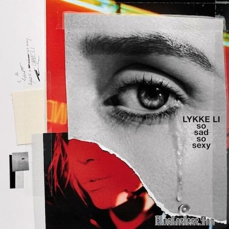 Lykke Li - So Sad So Sexy (2018) FLAC