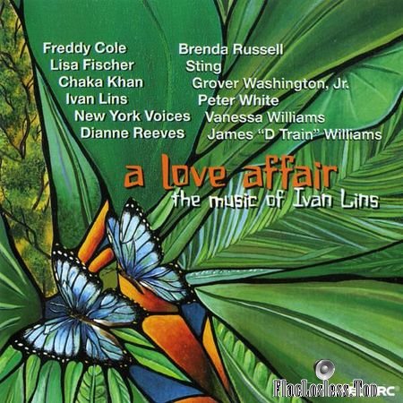 VA - A Love Affair: The Music Of Ivan Lins 2000 (2018) (24bit Hi-Res) FLAC