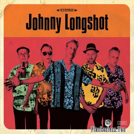 Johnny Longshot - Johnny Longshot (2018) FLAC