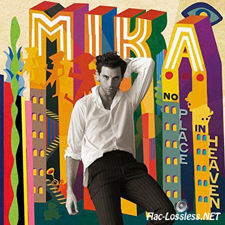 Mika - No Place in Heaven (Deluxe Edition) (2015) FLAC (tracks)
