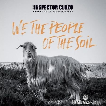 The Inspector Cluzo - We The People Of The Soil (2018) (24bit Hi-Res) FLAC (tracks)