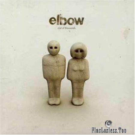 Elbow - Cast of Thousands 2003 (2012) (Deluxe Edition) FLAC