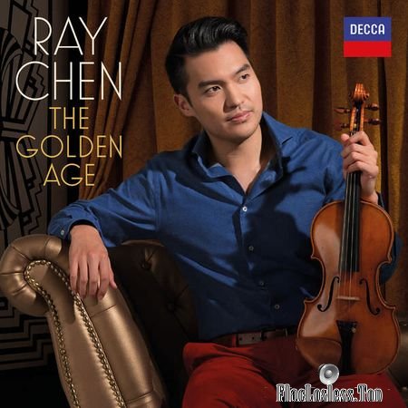 Ray Chen - The Golden Age (2018) (24bit Hi-Res) FLAC