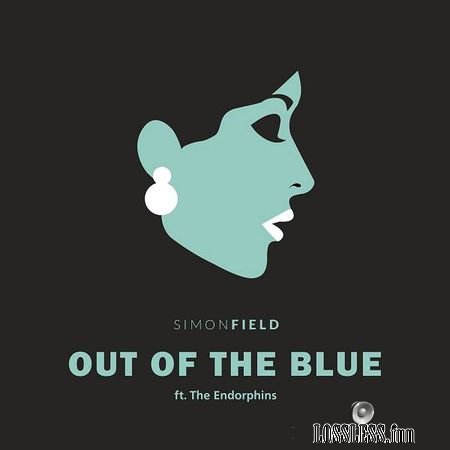 Simon Field - Out Of The Blue (feat. The Endorphins) (2018) (Single) FLAC