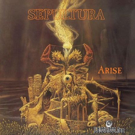 Sepultura - Arise 1991 (2018) (24bit Hi-Res, Remastered) FLAC