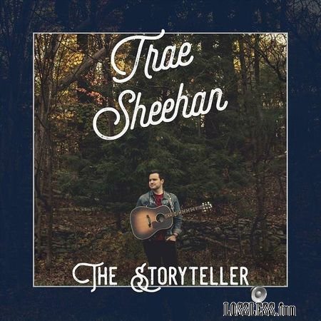 Trae Sheehan - The Storyteller (2018) FLAC