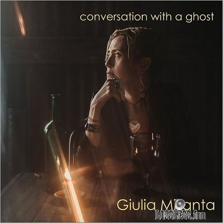Giulia Millanta - Conversation With A Ghost (2018) FLAC