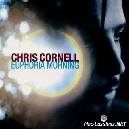 Chris Cornell - Euphoria Morning (1999) FLAC (tracks + .cue)