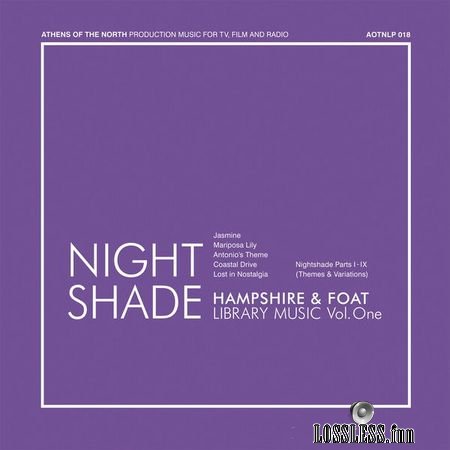 Hampshire and Foat - Nightshade (2018) FLAC