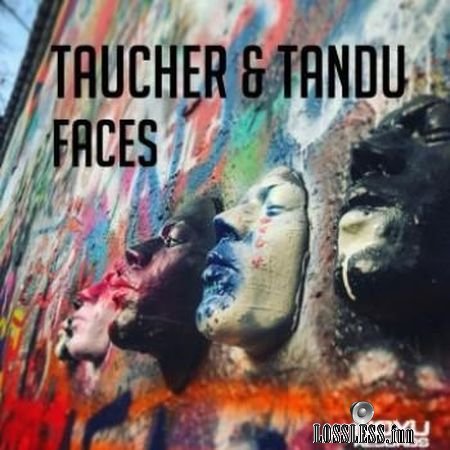 Taucher & Tandu - Faces (2018) FLAC (tracks)
