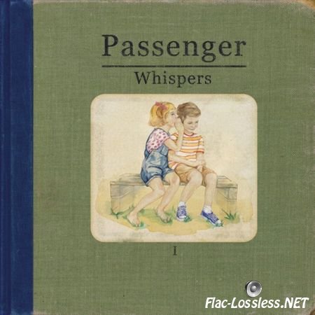 Passenger - Whispers (2014) FLAC (tracks)