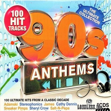 VA - 90s Anthems: The Ultimate Collection (100 Hits tracks) (2014) FLAC (tracks + .cue)