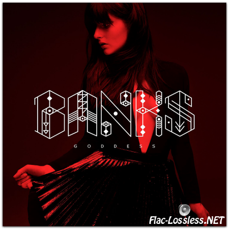 Banks - Goddess (Deluxe Edition) (2014) FLAC (tracks+.cue)