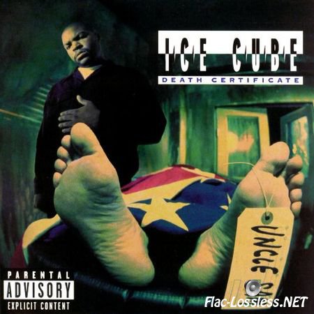 Ice Cube - Death Certificate (Remastered 2003) (1991) FLAC (tracks+.cue)