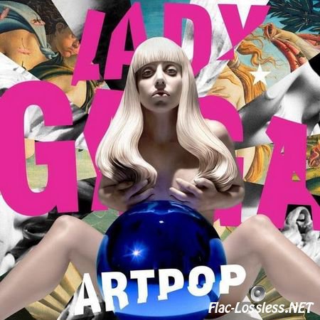 Lady Gaga - ARTPOP (2013) FLAC (tracks)