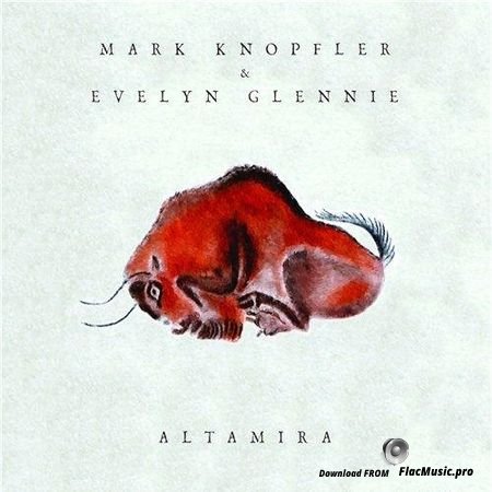 Mark Knopfler and Evelyn Glennie - Altamira (2016) FLAC (tracks + .cue)