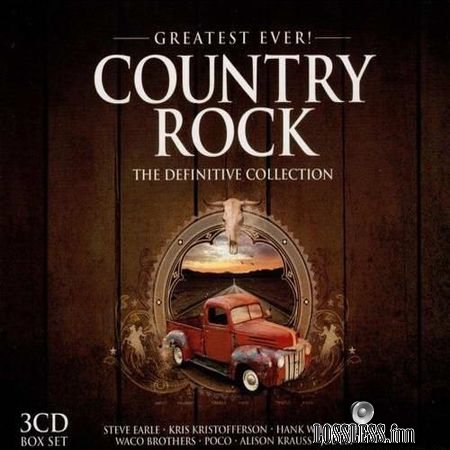 VA - Greatest Ever! Country Rock (2013) FLAC (tracks + .cue)