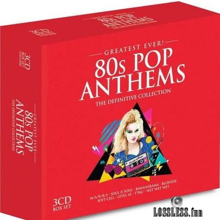 VA - Greatest Ever! 80s Pop Anthems (Definitive collection) (2013) FLAC (tracks + .cue)