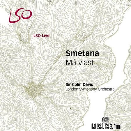 London Symphony Orchestra and Sir Colin Davis - Smetana: Ma vlast (My Fatherland) (2005, 2018) (24bit Hi-Res) FLAC