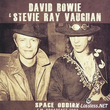 David Bowie & Stevie Ray Vaughan - Space Oddity: F.M. Broadcast 1983 (2016) FLAC (image + .cue)