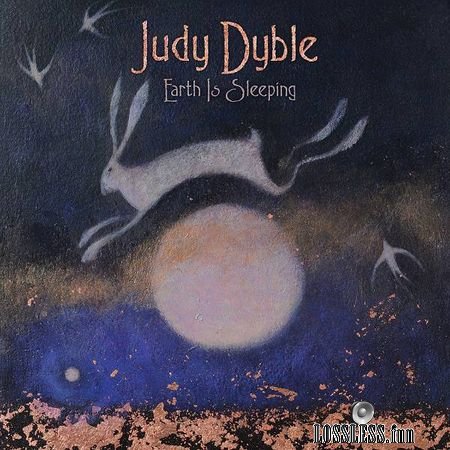 Judy Dyble - Earth Is Sleeping (2018) (24bit Hi-Res) FLAC