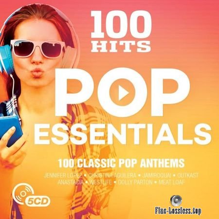 VA - 100 Hits Pop Essentials (2017) (5CD) FLAC