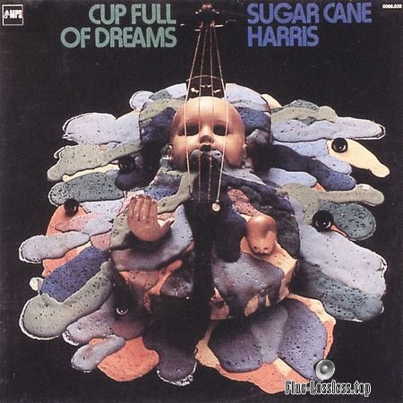 Don Sugarcane Harris - Cup Full of Dreams (1973, 2016) (24bit Hi-Res)