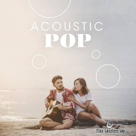 VA - Acoustic Pop (2018) FLAC