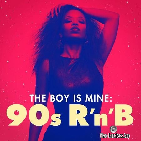VA - The Boy Is Mine: 90s RnB (2018) FLAC