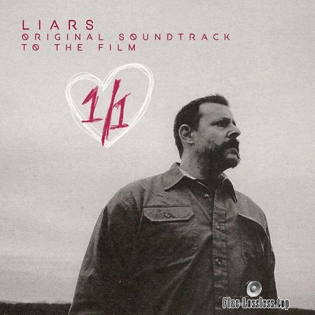 Liars - 1/1 (Original Soundtrack) (2018) (24bit Hi-Res) FLAC