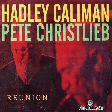 Hadley Caliman & Pete Christlieb - Reunion (2010) FLAC (tracks + .cue)