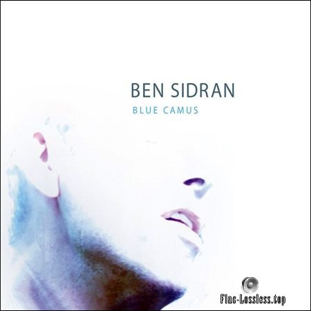 Ben Sidran - Blue Camus (2014) FLAC (tracks+.cue)