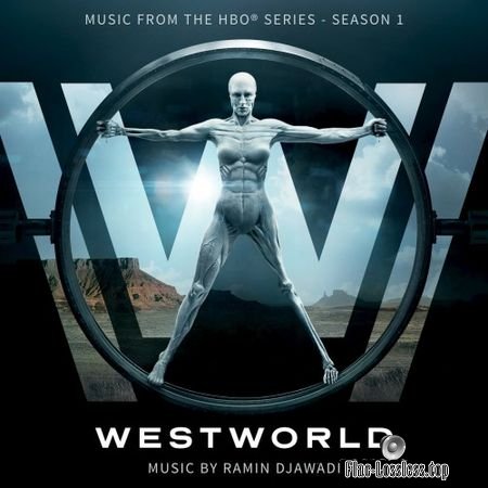 Ramin Djawadi - Westworld. (Season 1-2) (3 Albums) (2016, 2018) FLAC (tracks)